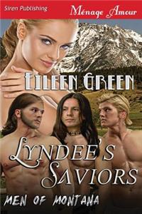 Lyndee's Saviors [Men of Montana] (Siren Publishing Menage Amour)