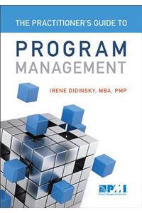 Practitioner's Guide to Program Management