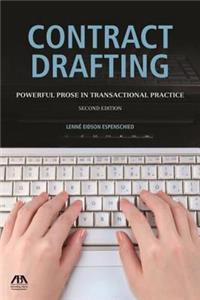 Contract Drafting: Powerful Prose in Transactional Practice