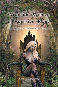 Warrior Women of Superian Island
