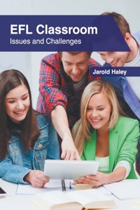 Efl Classroom: Issues and Challenges