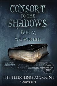 Consort to the Shadows