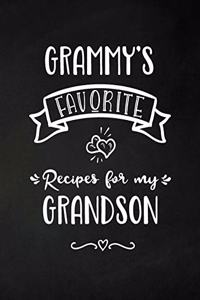 Grammy's Favorite, Recipes for My Grandson