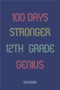100 Days Stronger 12th Grade Genuis