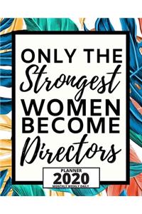 Only The Strongest Women Become Directors