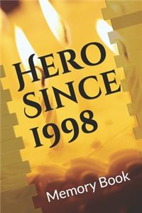 Hero Since 1998 Birthday Gift Memory Book
