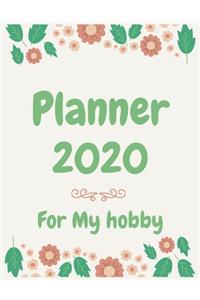 Planner 2020 for My hobby