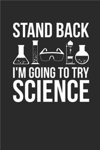 I'm Going To Try Science