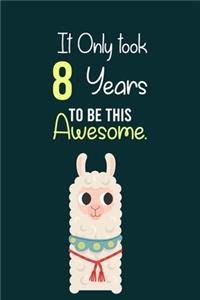 It Only Took 8 Years to be this Awesome