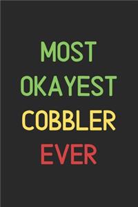 Most Okayest Cobbler Ever