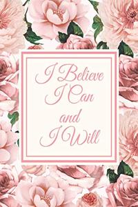 I Believe I Can and I Will