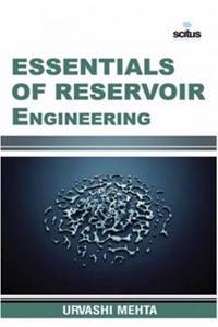 Essentials of Reservoir Engineering