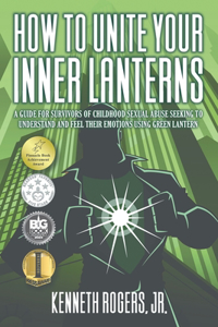 How to Unite Your Inner Lanterns