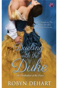 Dueling with the Duke
