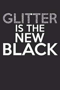 Glitter is the new black