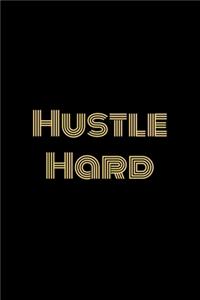 Hustle Hard