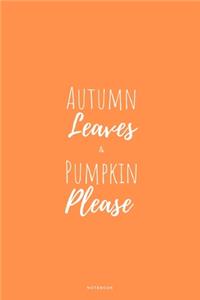Autumn Leaves & Pumpkin Please