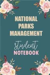 National Parks Management Student Notebook
