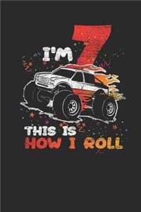I'm 7 This Is How I Roll
