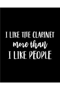 I Like the Clarinet More Than I Like People