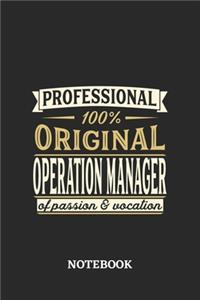 Professional Original Operation Manager Notebook of Passion and Vocation