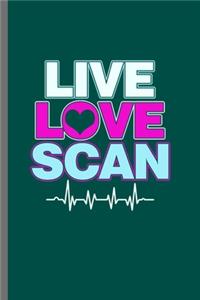 Live Love Scan