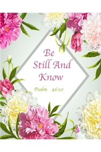 Be Still And Know Psalm 46