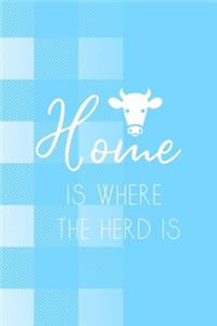 Home Is Where The Herd Is