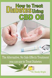 How to Treat Diabetes Using CBD Oil