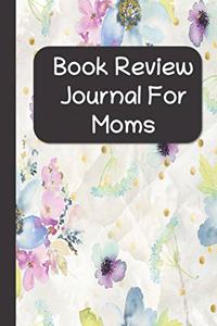 Book Review Journal For Moms
