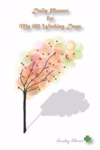 Daily Planner for My 180 Working Days