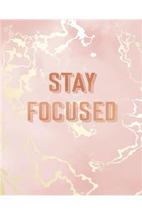 Stay Focused