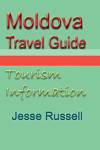 Moldova Travel Guide
