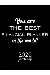 You Are The Best Financial Planner In The World! 2020 Planner