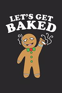 Let's Get Baked
