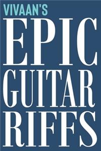 Vivaan's Epic Guitar Riffs