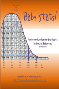 Baby Stats! An Introduction to Statistics in Social Sciences (2nd Edition)