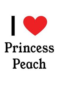I Love Princess Peach