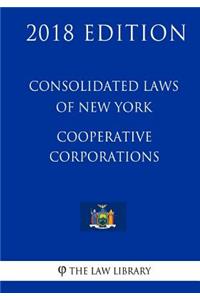 Consolidated Laws of New York - Cooperative Corporations (2018 Edition)