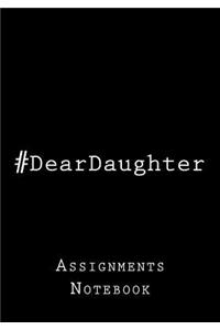 Notebook: #deardaughter