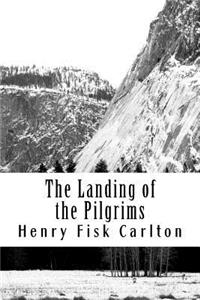 The Landing of the Pilgrims