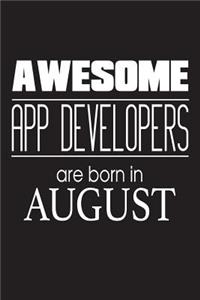 Awesome App Developers Are Born In August