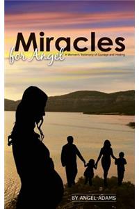 Miracles for Angel