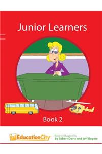 Junior Learners -Book 2: Book 2