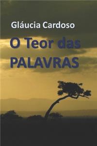 O Teor Das Palavras