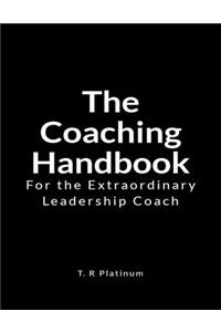 The Coaching Handbook