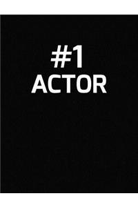 #1 Actor
