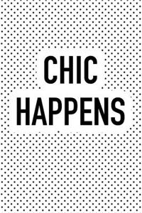 Chic Happens