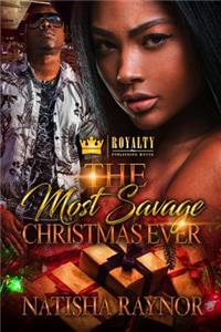 The Most Savage Christmas Ever