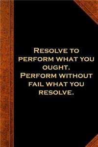 2019 Daily Planner Ben Franklin Quote Resolve Perform Vintage Style